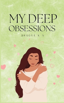 Book cover for My Deep Obsessions
