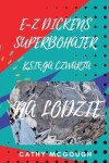 Book cover for E-Z Dickens Superbohater KsiĘga Czwarta