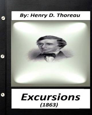 Book cover for Excursions (1863) by Henry D. Thoreau (Original Classics)