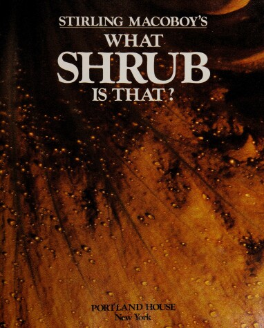 Cover of What Shrub Is That