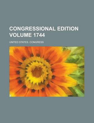 Book cover for Congressional Edition Volume 1744