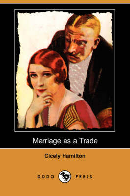 Book cover for Marriage as a Trade (Dodo Press)