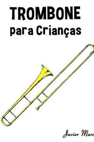 Cover of Trombone Para Crian