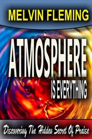 Cover of Atmosphere is Everything