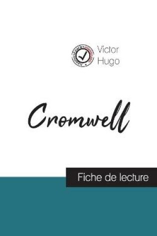 Cover of Cromwell de Victor Hugo (fiche de lecture et analyse complete de l'oeuvre)