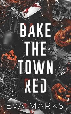 Book cover for Bake the Town Red