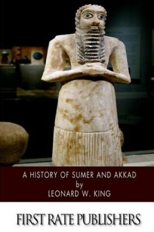 Cover of A History of Sumer and Akkad