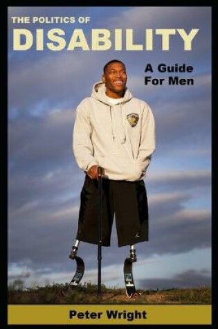 Cover of The Politics Of Disability