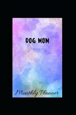 Cover of Dog Mom