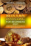 Book cover for Bitcoin Investing For Beginners 2021