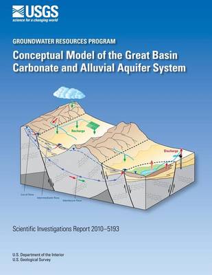 Book cover for Conceptual Model of the Great Basin Carbonate and Alluvial Aquifer System