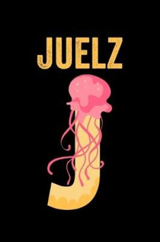 Cover of Juelz