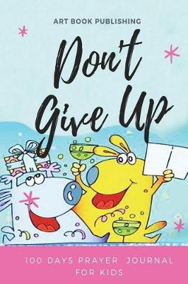 Book cover for Don't Give Up