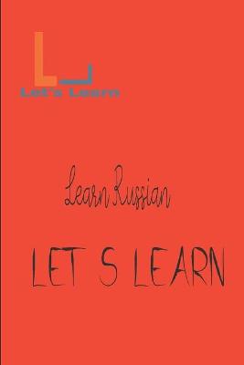 Book cover for Let's Learn - Learn Russian