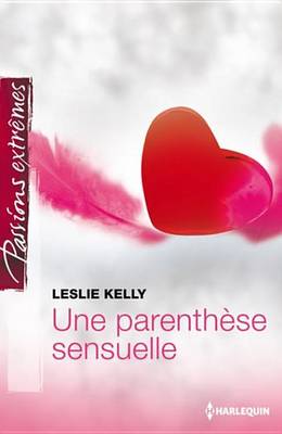 Book cover for Une Parenthese Sensuelle