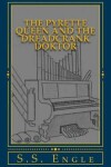 Book cover for The Pyrette Queen and the Dreadcrank Doktor