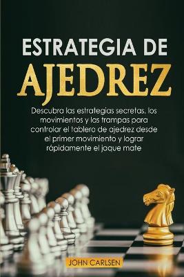 Book cover for Estrategia de ajedrez para principiantes