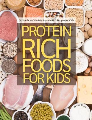 Book cover for Protein Rich Foods for Kids