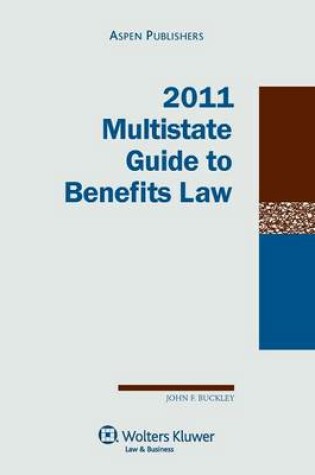 Cover of Multistate Guide to Benefits Law, 2011 Edition