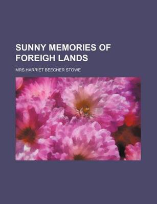 Book cover for Sunny Memories of Foreigh Lands