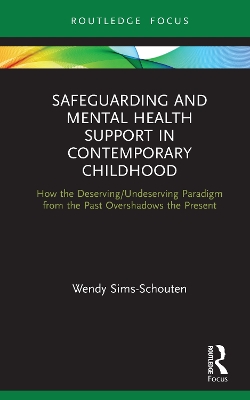 Book cover for Safeguarding and Mental Health Support in Contemporary Childhood