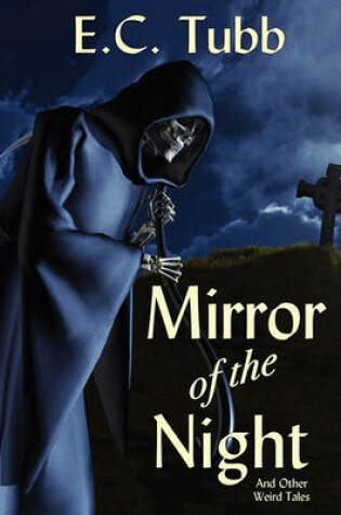 Cover of Mirror of the Night and Other Weird Tales