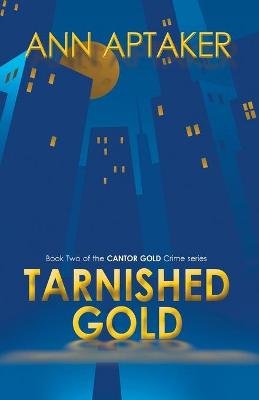 Cover of Tarnished Gold