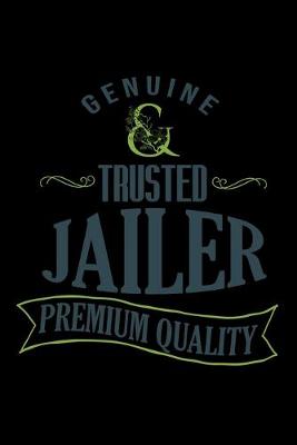 Book cover for Genuine. Trusted jailer. Premium quality