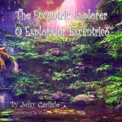 Book cover for The Eccentric Explorer (O Explorador Excêntrico)