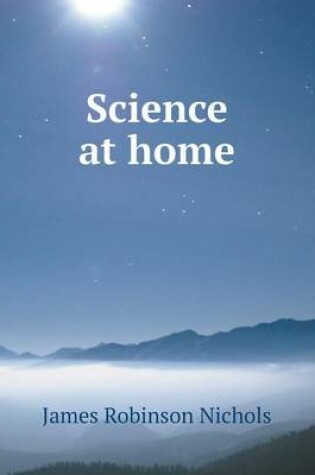 Cover of Science at home