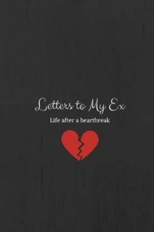 Cover of Letters to my Ex