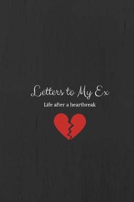 Book cover for Letters to my Ex