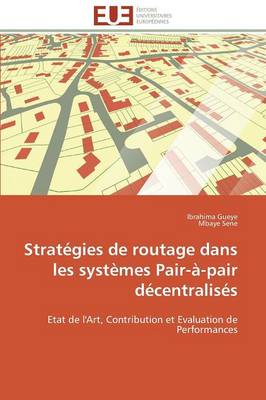 Book cover for Strat gies de Routage Dans Les Syst mes Pair- -Pair D centralis s