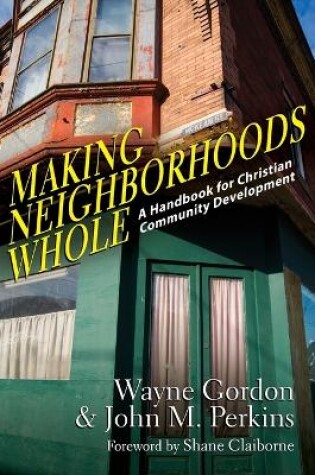 Cover of Making Neighborhoods Whole