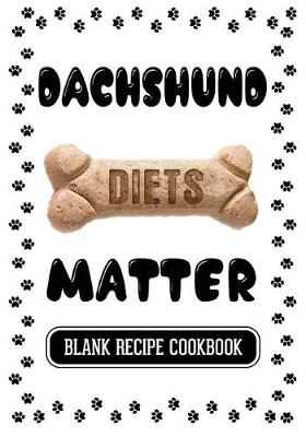 Book cover for Dachshund Diets Matter