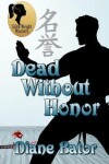 Book cover for Dead Without Honor