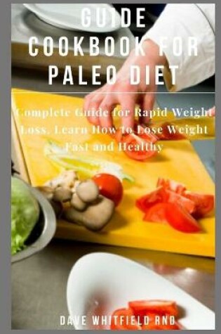 Cover of Guide Cookbook for Paleo Diet