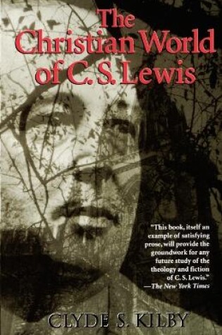 Cover of The Christian World of C.S. Lewis