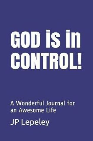 Cover of GOD is in CONTROL!