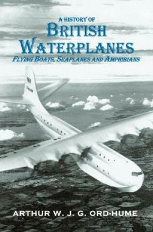 Cover of A History of British Waterplanes