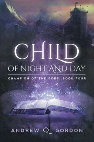 Cover of Child of Night and Day