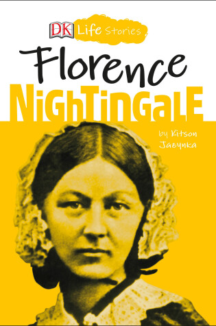 Cover of DK Life Stories: Florence Nightingale