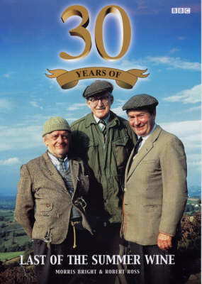 Book cover for 30 Years of "Last of the Summer Wine"