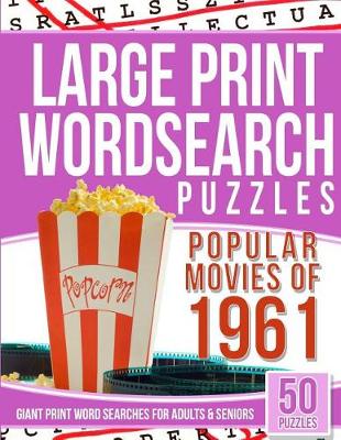 Book cover for Large Print Wordsearch Top 50 Movies of the 1961