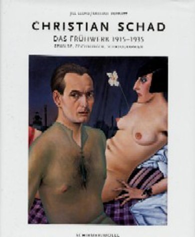 Book cover for Christian Schad and the Neue Sachlichkeit