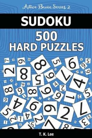 Cover of Sudoku 500 Hard Puzzles