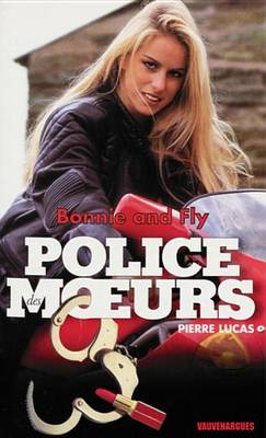 Book cover for Police Des Moeurs N131 Bonnie & Fly