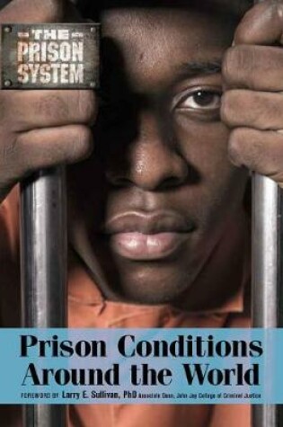 Cover of Prison Conditions Around the World