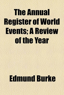 Book cover for The Annual Register of World Events (Volume 135); A Review of the Year