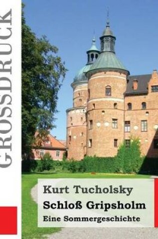 Cover of Schloss Gripsholm (Grossdruck)